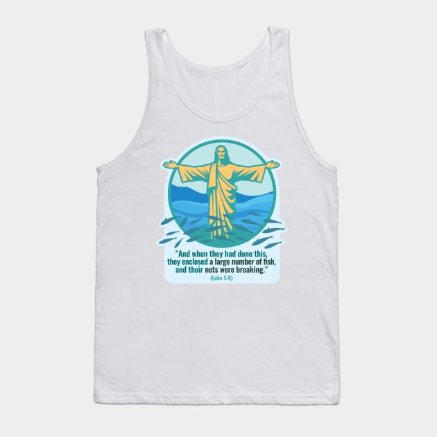 Jesus and something about fishing in the Bible. Tank Top by MrPila